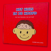 ‘Het huis in je hoofd: wat doet Alzheimer met het huis’
